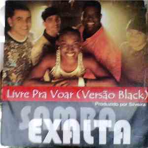Exaltasamba - Livre Pra Voar ( Versão Black)