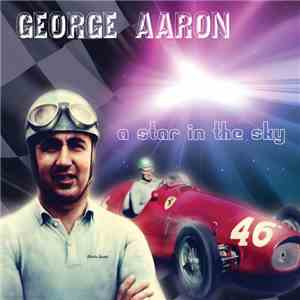 George Aaron - A Star In The Sky