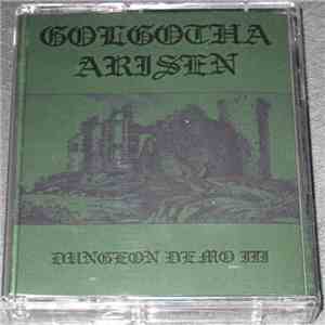 Golgotha Arisen - Dungeon Demo III