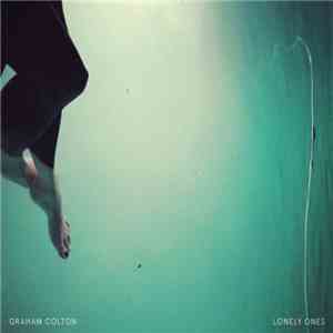 Graham Colton - Lonely Ones