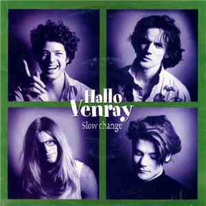 Hallo Venray - Slow Change
