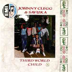 Johnny Clegg & Savuka - Third World Child