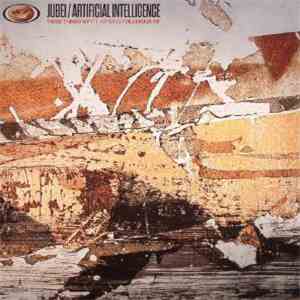 Jubei  / Artificial Intelligence - These Things VIP / Dillirious VIP