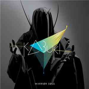 Kabuki - Warrior Soul