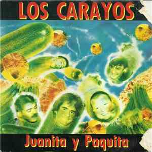 Los Carayos - Juanita Y Paquita