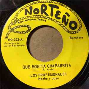 Los Profesionales  - Que Bonita Chaparrita