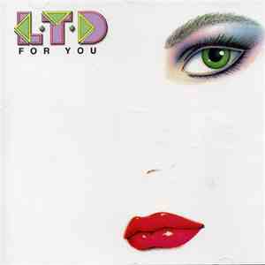 L.T.D - For You