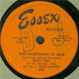 Monty Kelly With His Orchestra - That Sweetheart Of Mine / Blue Mirage