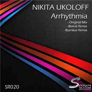 Nikita Ukoloff - Arrhythmia