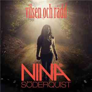 Nina Söderquist - Vilsen och Rädd
