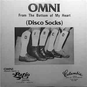 Omni  - From The Bottom Of My Heart (Disco Socks) / Sarasota (Que Bueno Esta)