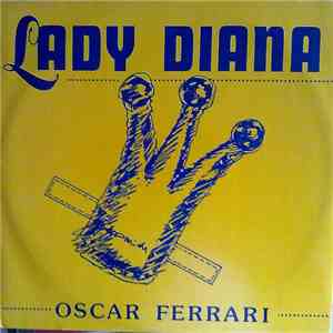 Oscar Ferrari - Lady Diana