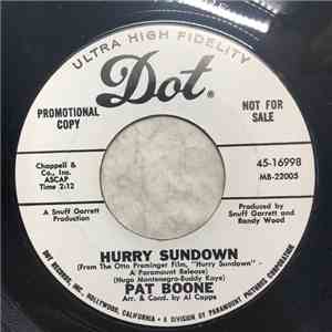 Pat Boone - Hurry Sundown / What If They Gave A War And No One Came