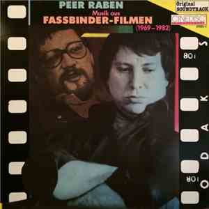 Peer Raben - Musik Aus Fassbinder-Filmen (1969-1982)