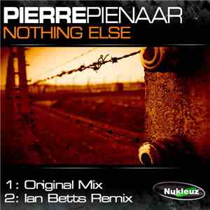 Pierre Pienaar - Nothing Else