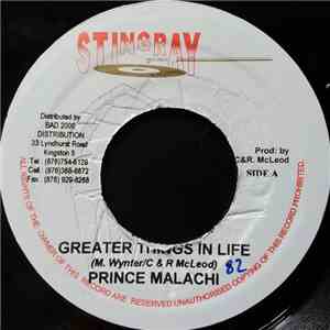 Prince Malachi - Greater Things In Life