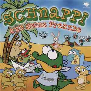 Schnappi - Schnappi Und Seine Freunde