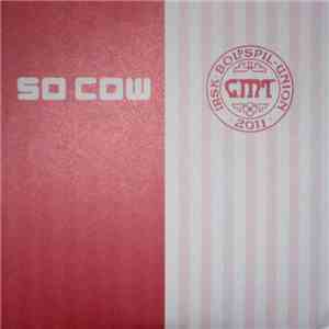 So Cow - GMT EP