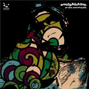 Soulphiction - Do You Overstand?!