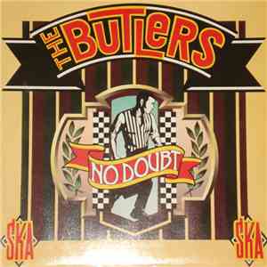 The Butlers - No Doubt