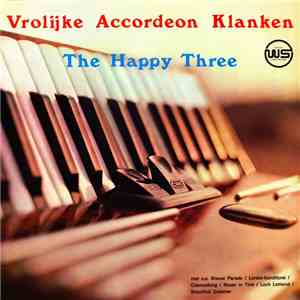 The Happy Three - Vrolijke Accordeon Klanken
