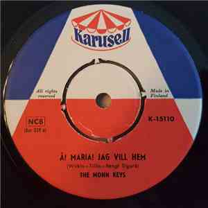 The Monn-Keys - Å! Maria! Jag vill hem