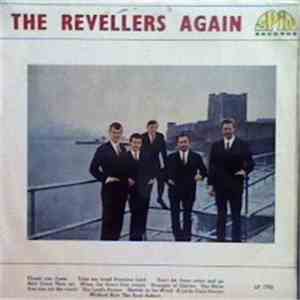 The Revellers  - The Revellers Again