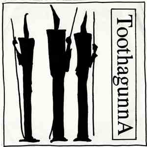 ToothagunnA - Friendship