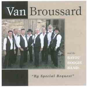 Van Broussard - By Special Request