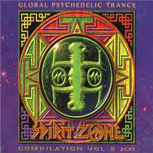 Various - Global Psychedelic Trance - Compilation Vol. 3