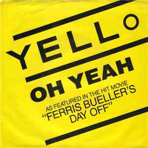 Yello - Oh Yeah