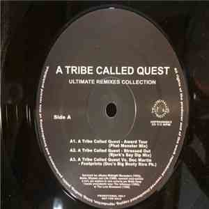 A Tribe Called Quest / Q-Tip - Ultimate Remixes Collection