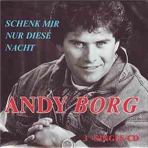 Andy Borg - Schenk Mir Nur Diese Nacht