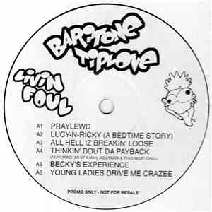Baritone Tiplove - Livin' Foul