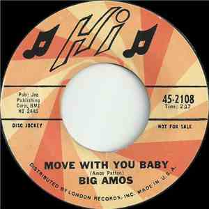 Big Amos - Move With You Baby