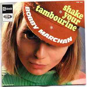 Bobby Marchan - Shake Your Tambourine / Just Be Yourself / Hooked / Meet Me ...