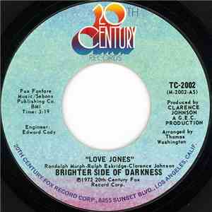 Brighter Side Of Darkness - Love Jones