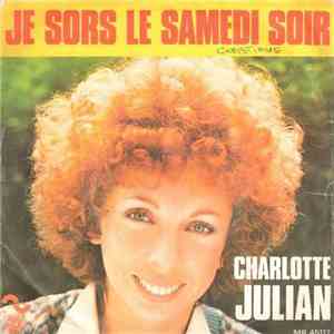 Charlotte Julian - Je Sors Le Samedi Soir
