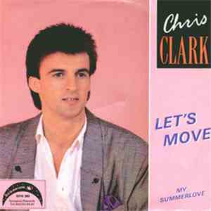 Chris Clark  - Let's Move