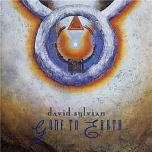 David Sylvian - Gone To Earth