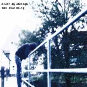 death.by.design - The Awakening
