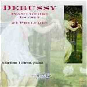 Debussy / Martino Tirimo - Piano Works Volume 2 24 Preludes