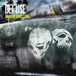 Defuse  - Bangkok Addiction