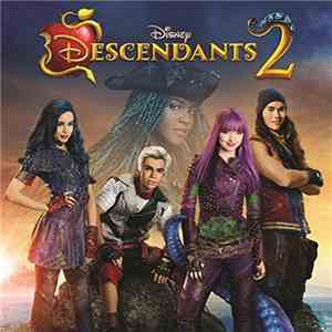 Descendants cast - Descendants 2 (Original TV Movie Soundtrack)