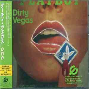 Dirty Vegas - One