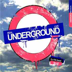 DJ Fill Good - RealUndergroundLive