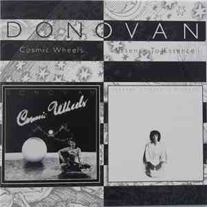 Donovan - Cosmic Wheels + Essence To Essence