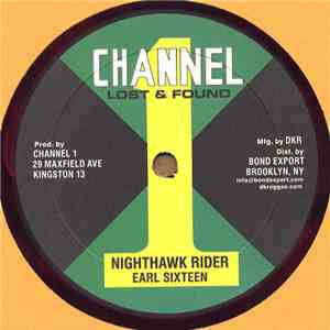 Earl Sixteen - Nighthawk Rider / Music Machine