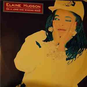 Elaine Hudson - On A Long And Winding Road