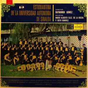 Estudiantina De La Universidad Autonoma De Sinaloa - Estudiantina De La Uni ...